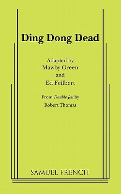 Immagine del venditore per Ding Dong Dead (Paperback or Softback) venduto da BargainBookStores