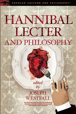 Immagine del venditore per Hannibal Lecter and Philosophy: The Heart of the Matter (Paperback or Softback) venduto da BargainBookStores