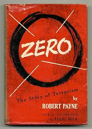Bild des Verkufers fr Zero. The Story of Terrorism zum Verkauf von Between the Covers-Rare Books, Inc. ABAA