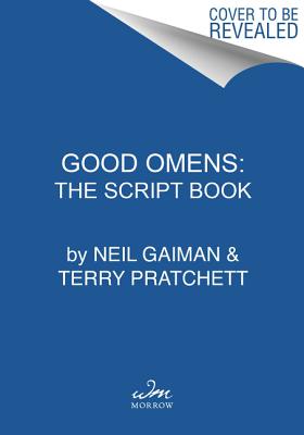 Seller image for The Quite Nice and Fairly Accurate Good Omens Script Book (Paperback or Softback) for sale by BargainBookStores
