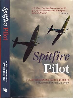 Seller image for Spitfire Pilot A Personal Account of the Battle of Britain for sale by Americana Books, ABAA