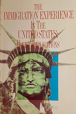 Imagen del vendedor de Immigration Experience in the US: Policy Implications : Proceedings of the International Migration Conference, Fordham Univ, Marcch 1991 a la venta por Second chances