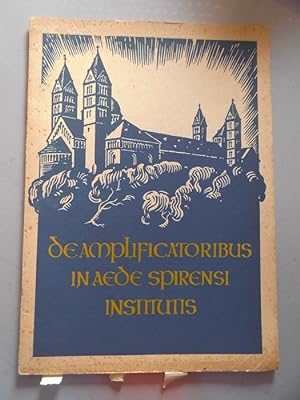De amplificatoribus in aede Spirensi institutis (- Von den im Hause Spire aufgestellten Verstärkern