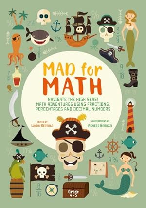 Bild des Verkufers fr Mad for Math: Navigate the High Seas : A Math Book For Kids zum Verkauf von AHA-BUCH GmbH