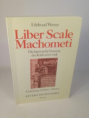 Immagine del venditore per Liber scale Machometi Die lateinische Fassung des Kitab al mi'radj venduto da ANTIQUARIAT Franke BRUDDENBOOKS