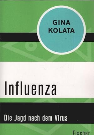 Image du vendeur pour Influenza : Die Jagd nach dem Virus. Gina Kolata mis en vente par Schrmann und Kiewning GbR