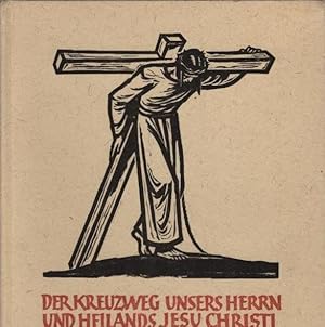 Der Kreuzweg unsers Herrn und Heilands Jesu Christi, in drei Andachten begangen. [Wilhelm Thomas]...