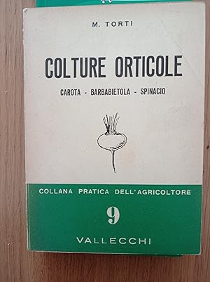 Colture Orticole carota - barbabietola - spinacio