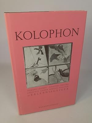 Kolophon. signiert Gedichte, Lieder, Szenen, Dialoge der "Erlebnisgeiger & Klavier & Gesang"