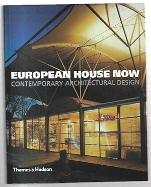 Image du vendeur pour European House Now: Contemporary Architectural Design. mis en vente par City Basement Books