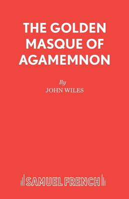 Immagine del venditore per The Golden Masque of Agamemnon - A Play for Young People (Paperback or Softback) venduto da BargainBookStores