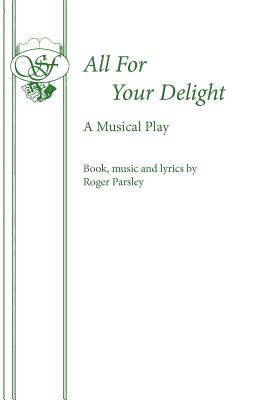 Immagine del venditore per All for Your Delight (Paperback or Softback) venduto da BargainBookStores