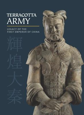 Imagen del vendedor de Terracotta Army: Legacy of the First Emperor of China a la venta por moluna