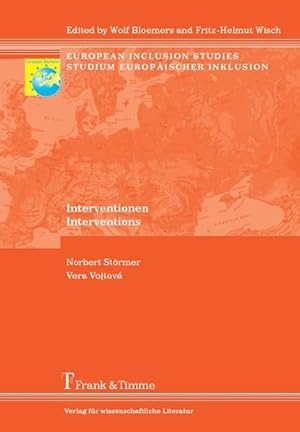 Interventionen = Interventions. (=European inclusion studies ; Bd. 7).