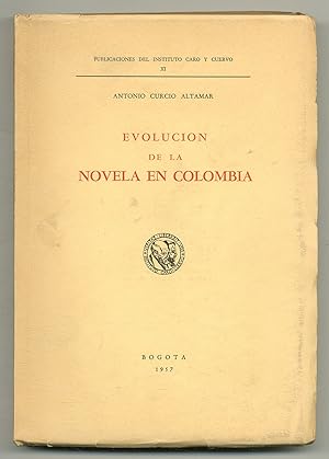 Imagen del vendedor de Evolucin de la Novela en Colombia [Evolution of the Novel in Colombia] a la venta por Between the Covers-Rare Books, Inc. ABAA