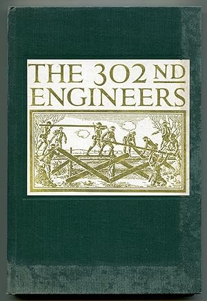 Immagine del venditore per The 302nd Engineers: A History venduto da Between the Covers-Rare Books, Inc. ABAA