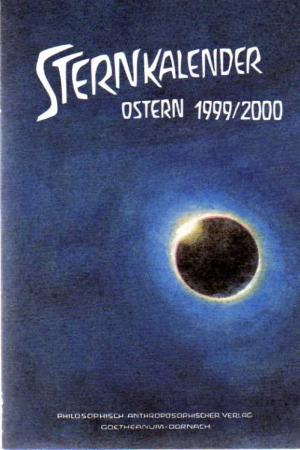 Bild des Verkufers fr Sternkalender Ostern 1999/2000. Erscheinungen am Sternenhimmel zum Verkauf von BuchSigel