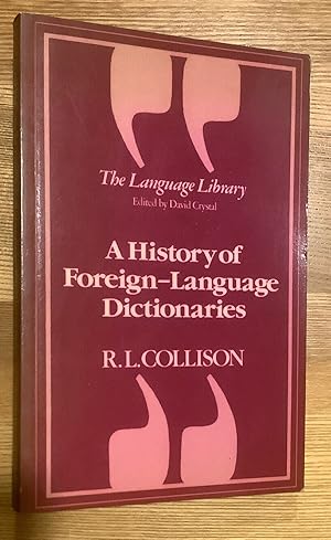 A History of Foreign-Language Dictionaries