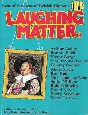 Image du vendeur pour Laughing Matter II: The Best of British Humour mis en vente par Leura Books