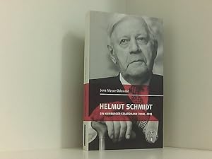 Bild des Verkufers fr Helmut Schmidt: Ein Hamburger Staatsmann 1918 - 2015 ein Hamburger Staatsmann ; 1918-2015 zum Verkauf von Book Broker