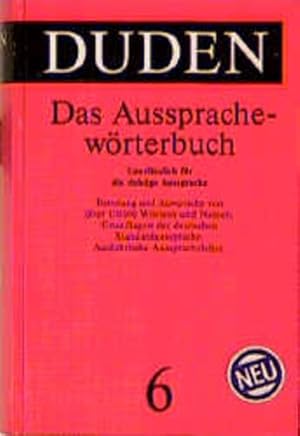 Duden - Das Aussprachewörterbuch Unerlässlich für die richtige Aussprache