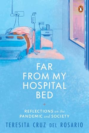 Seller image for Far from My Hospital Bed : Reflections on the Pandemic and Society for sale by GreatBookPricesUK