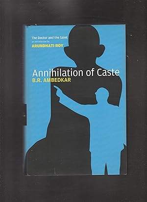 ANNIHILATION OF CASTE.The Annotated Critical Edition