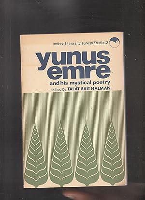 Imagen del vendedor de YUNUS EMRE and His Mystical Poetry a la venta por BOOK NOW