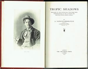Tropic Shadows: Memories Of The South Seas, Together With Reminiscences Of The Author's Sea Meeti...