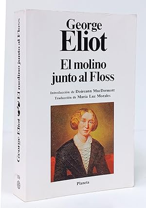 Bild des Verkufers fr El molino junto al Floss. Introduccin de Doireann MacDermott. Traduccin de Maria Luz Morales. zum Verkauf von Librera Berceo (Libros Antiguos)