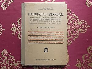 Bild des Verkufers fr Miozzi, Eugenio Manufatti stradali Hoepli vol. primo 150 tav. 1929 zum Verkauf von Libreria antiquaria Britannico
