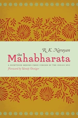 Imagen del vendedor de Mahabharata : A Shortened Modern Prose Version of the Indian Epic a la venta por GreatBookPrices