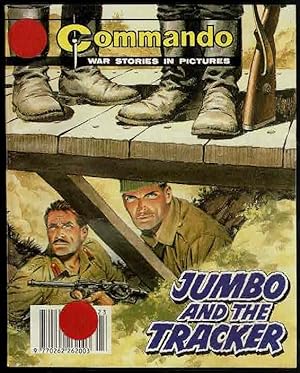 Jumbo and the Tracker Commando War Stories in Pictures