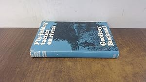 Seller image for Fly Fishing Tactics On Rivers for sale by BoundlessBookstore