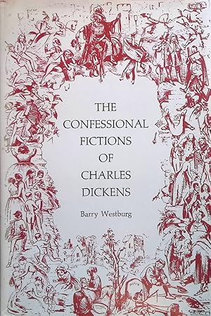 Image du vendeur pour The Confessional Fictions of Charles Dickens mis en vente par Klondyke