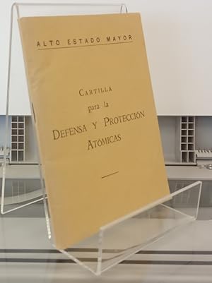 Imagen del vendedor de Cartilla para la defensa y proteccin atmicas a la venta por Librera Dilogo