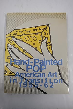 Seller image for Hand-Painted Pop American Art in Transition 1955-62 for sale by Librairie du Levant