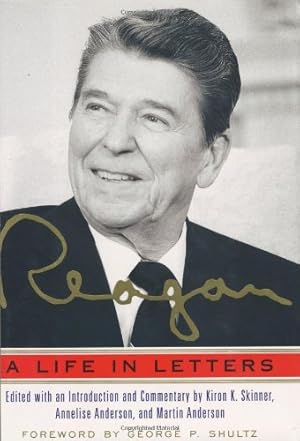 Bild des Verkufers fr Reagan: A Life in Letters zum Verkauf von Modernes Antiquariat an der Kyll