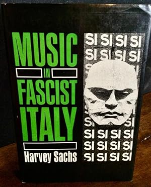 Seller image for MUSIC IN FASCIST ITALY for sale by Elder Books