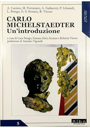 Seller image for Carlo Michelstaedter Un'introduzione for sale by Libreria Tara