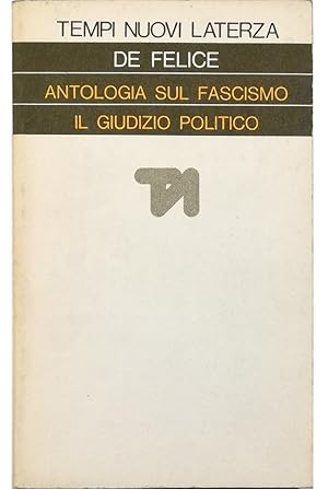 Imagen del vendedor de Antologia sul fascismo Il giudizio politico a la venta por Libreria Tara