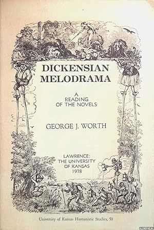 Bild des Verkufers fr Dickensian Melodrama: a reading to the novels zum Verkauf von Klondyke