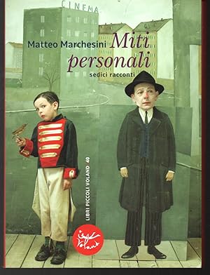 Bild des Verkufers fr Miti personali Sedici racconti zum Verkauf von Libreria Tara