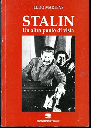 Imagen del vendedor de Stalin Un altro punto di vista A cura di Adriana Chiaia a la venta por Libreria Tara