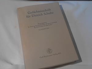 Gedächtnisschrift für Dietrich Schultz. hrsg. im Auftr. d. Fachbereichs Rechtswiss. d. Univ. d. S...