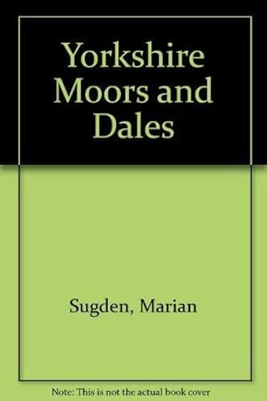 Seller image for Yorkshire Moors and Dales for sale by WeBuyBooks