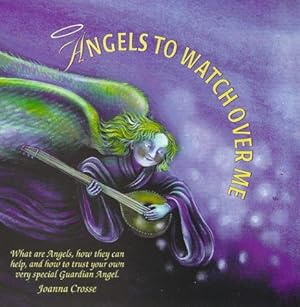 Image du vendeur pour Angels to Watch Over Me mis en vente par WeBuyBooks