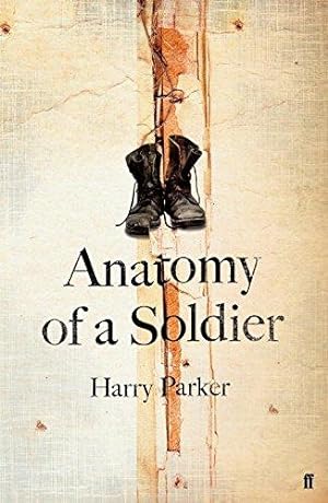 Seller image for Anatomy of a Soldier for sale by WeBuyBooks
