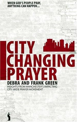Image du vendeur pour City-changing Prayer mis en vente par WeBuyBooks