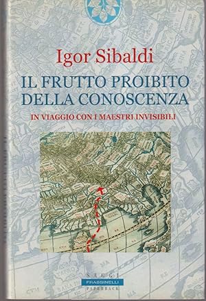 Imagen del vendedor de Il frutto proibito della conoscenza a la venta por Libreria Tara